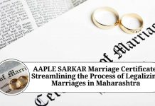 AAPLE SARKAR Marriage Certificate: Streamlining the Process of Legalizing Marriages in Maharashtra
