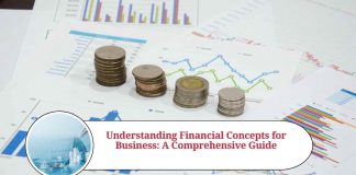 Understanding Financial Concepts for Business: A Comprehensive Guide