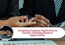 Navigating Company Registration in Estonia: A Comprehensive Guide to Unlocking Business Opportunities