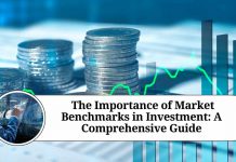 The Importance of Market Benchmarks in Investment: A Comprehensive Guide"
