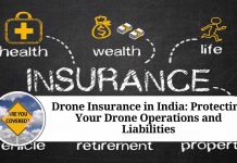 Drone Insurance in India: Protecting Your Drone Operations and Liabilities