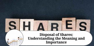 Disposal of Shares: Understanding the Meaning and Importance