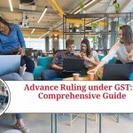 advance ruling under gst