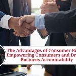 advantages of consumer rights