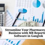 Streamline Your Pharmaceutical Business with MR Reporting Software in Gangtok