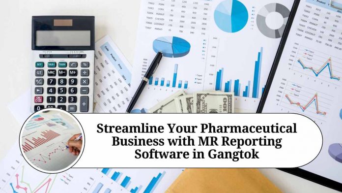 Streamline Your Pharmaceutical Business with MR Reporting Software in Gangtok