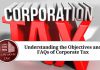 Understanding the Objectives and FAQs of Corporate Tax