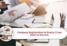 A Comprehensive Guide to Company Registration in Kenya: From Start to Success