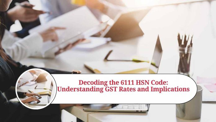 6111 hsn code gst rate