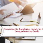 how to convert to buddhism legally in india