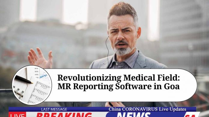 Revolutionizing Medical Field: MR Reporting Software in Goa