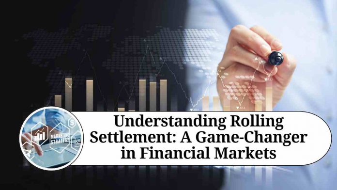 what is rolling settlement