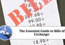 The Essential Guide to Bills of Exchange: Understanding the Key Components, Types, and Benefits for International Trade and Finance