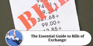 The Essential Guide to Bills of Exchange: Understanding the Key Components, Types, and Benefits for International Trade and Finance