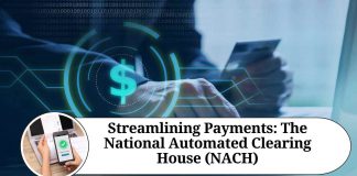 Streamlining Payments: The National Automated Clearing House (NACH)