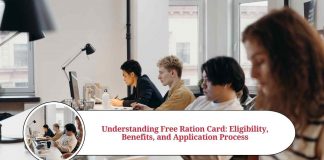 Understanding Free Ration Card: Eligibility, Benefits, and Application Process