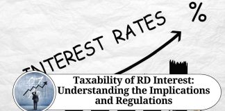 Taxability of RD Interest: Understanding the Implications and Regulations