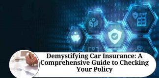 Demystifying Car Insurance: A Comprehensive Guide to Checking Your Policy