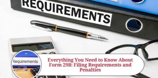 Everything You Need to Know About Form 29B: Filing Requirements, Penalties, and FAQs