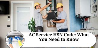 AC Service HSN Code: What You Need to Know
