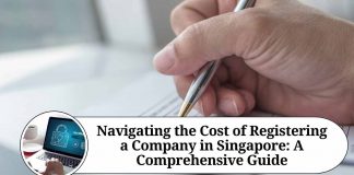 Navigating the Cost of Registering a Company in Singapore: A Comprehensive Guide