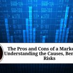 The Pros and Cons of a Market Boom: Understanding the Causes, Benefits, and Risks
