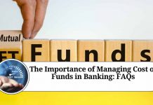 The Importance of Managing Cost of Funds in Banking: FAQs
