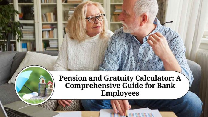 pension and gratuity calculator for bank employees