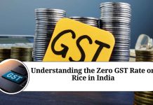 Understanding the Zero GST Rate on Rice in India