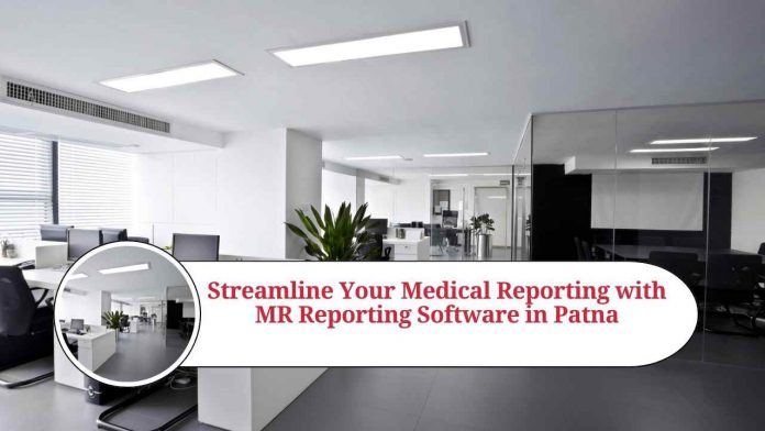 MR Reporting Software in Patna