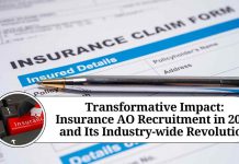 Transformative Impact: Insurance AO Recruitment in 2016 and Its Industry-wide Revolution