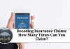 Decoding Insurance Claims: How Many Times Can You Claim?