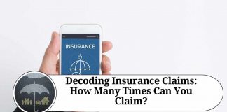 Decoding Insurance Claims: How Many Times Can You Claim?