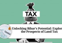 Unlocking Bihar's Potential: Exploring the Prospects of Land Tax