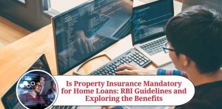 is property insurance mandatory for home loan as per rbi
