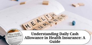 Understanding Daily Cash Allowance in Health Insurance: A Guide