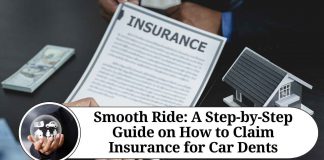 Smooth Ride: A Step-by-Step Guide on How to Claim Insurance for Car Dents