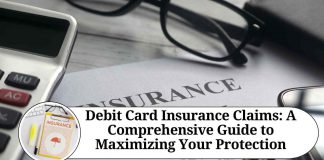 Debit Card Insurance Claims: A Comprehensive Guide to Maximizing Your Protection