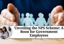 Unveiling the NPS Scheme: A Boon for Government Employees