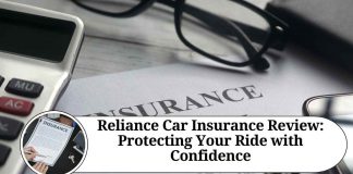Reliance Car Insurance Review: Protecting Your Ride with Confidence