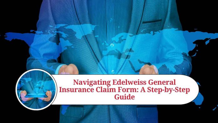 edelweiss general insurance claim form