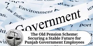 The Old Pension Scheme: Securing a Stable Future for Punjab Government Employees