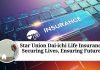 Star Union Dai-ichi Life Insurance: Securing Lives, Ensuring Futures