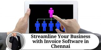 Streamline Your Business with Invoice Software in Chennai