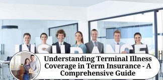 Understanding Terminal Illness Coverage in Term Insurance - A Comprehensive Guide