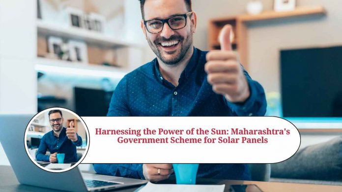 solar panel government scheme in maharashtra