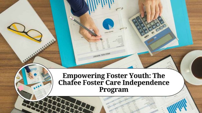 Independent Living (Chafee Foster Care Independence Program)