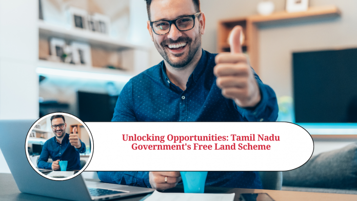 tamil nadu government free land scheme