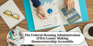 Federal Housing Administration (FHA) Loans
