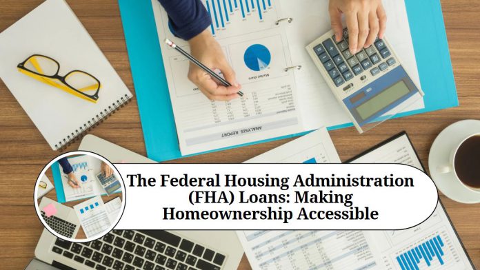 Federal Housing Administration (FHA) Loans